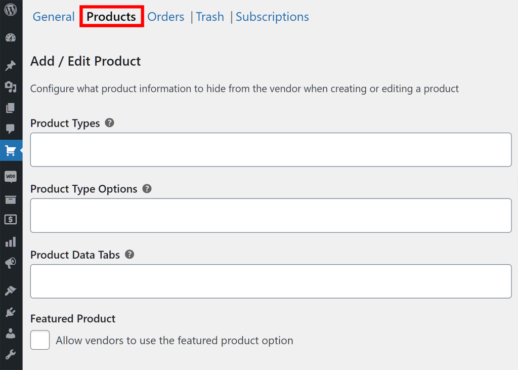 WC Vendors > Settings > Capabilities > Products