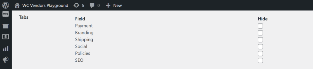 A screencap of the WordPress dashboard, showing various Tabs Fields, including Payment, Branding, Shipping, Social, Policies, and SEO, as well as their Hide checkboxes
