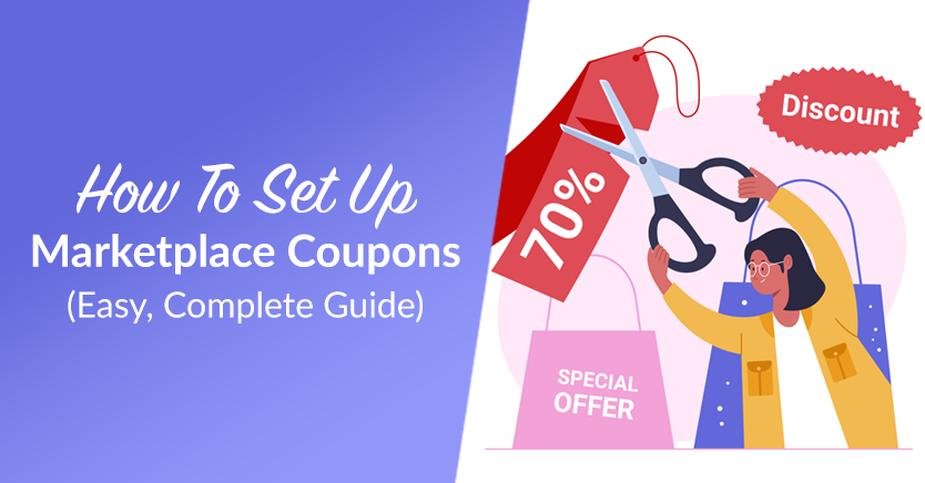 How To Set Up Marketplace Coupons (Easy, Complete Guide)