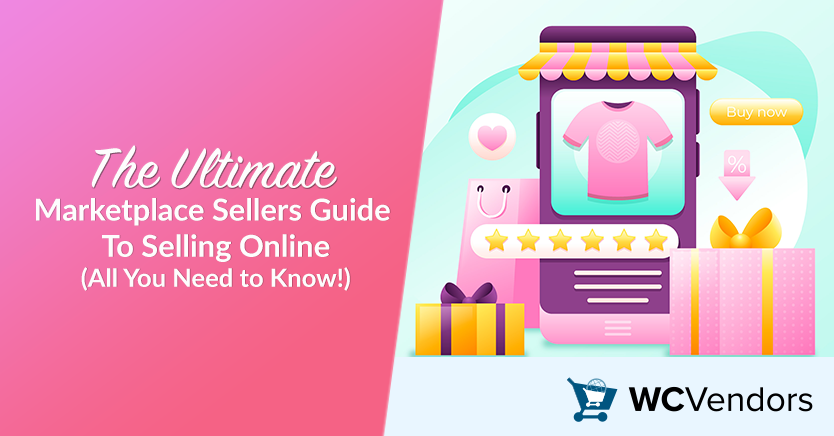 The Ultimate Marketplace Sellers Guide To Selling Online