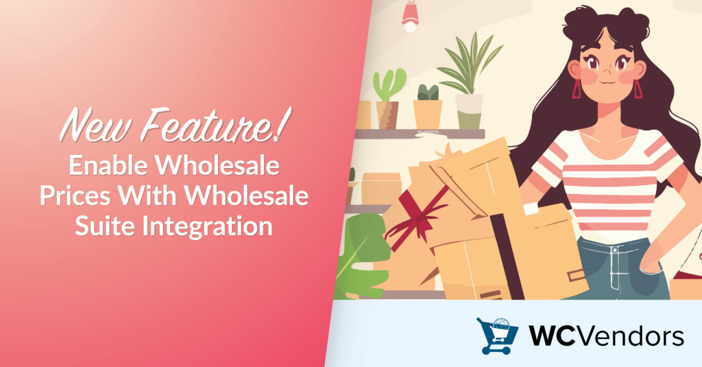 New Feature! You Can Now Enable Wholesale Prices With Wholesale Suite Integration