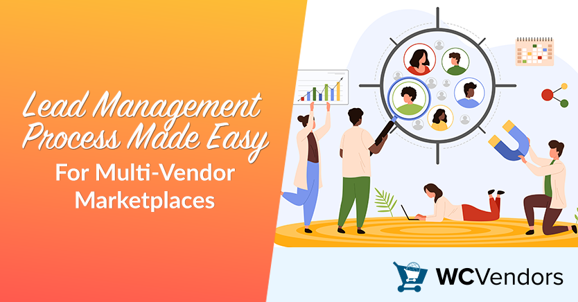 Lead Management Process Made Easy For Multi-Vendor Marketplaces